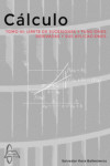 Cálculo. Tomo III. Límite de sucesiones y funciones. Derivadas y sus aplicaciones | 9791388295003 | Portada