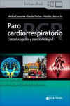 Paro Cardiorrespiratorio. Cuidados Agudos y Atención Integral | 9786319126099 | Portada