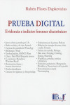 Prueba digital. Evidencia e indicios forenses electrónicos | 9789915684710 | Portada