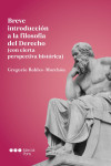 Breve introducción a la filosofía del Derecho (con cierta perspectiva histórica) | 9791387913632 | Portada