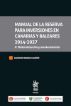 Manual de la reserva para inversiones en Canarias y Baleares 2014-2027 II.Materialización y mantenimiento | 9791370404581 | Portada