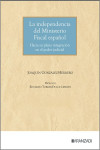 La independencia del Ministerio Fiscal español | 9788410858879 | Portada