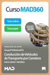 Curso MAD360 Conducción de Vehículos de Transporte por Carretera (E2) Parque Móvil Parte Común + Específica + Libros Papel | 9791370621254 | Portada