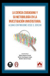 La ciencia ciudadana y su metodología en la investigación universitaria. Algunas contribuciones desde el Derecho | 9791370119027 | Portada