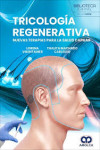 Tricología Regenerativa. Nuevas Terapias para la Salud Capilar | 9789962748748 | Portada