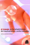 El Masaje en la Rehabilitación de Traumatismos y Enfermedades | 9788480192507 | Portada