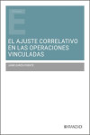 El ajuste correlativo de las operaciones vinculadas | 9788410788961 | Portada