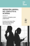 Mediación laboral: del conflicto al acuerdo. Volumen II. Técnicas, estrategia y casos profesionales | 9791370591038 | Portada