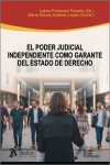 El Poder Judicial independiente como garante del estado de derecho | 9791388250705 | Portada