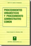 Procedimientos Urbanísticos y Procedimiento Administrativo Común | 9788471114570 | Portada