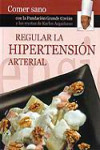 Regular la hipertensión arterial | 9788496177307 | Portada