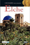 Elche | 9788403504714 | Portada