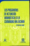 Los programas de actuación urbanística en la Comunidad Valenciana | 9788484568643 | Portada