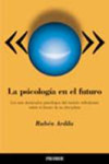 LA PSICOLOGIA EN EL FUTURO | 9788436816594 | Portada