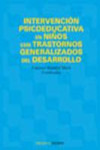 Intervención psicoeducativa en niños con trastornos generalizados del desarrollo | 9788436818352 | Portada