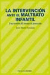 La intervención ante el maltrato infantil | 9788436819908 | Portada