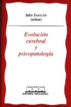 Evolución cerebral y psicopatología | 9788493091446 | Portada