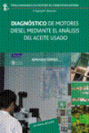 Diagnóstico de motores diesel mediante el análisis del aceite usado | 9788429147025 | Portada