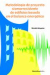 Metodología de proyecto sismorresistente de edificios basada en el balance energético | 9788429120127 | Portada