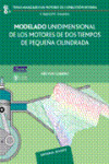 MODELADO UNIDIMENSIONAL DE LOS MOTORES DE DOS TIEMPOS DE PEQUEÑA CILINDRADA | 9788429147018 | Portada