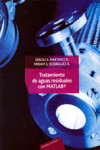 Tratamiento de aguas residuales con MATLAB | 9789686708578 | Portada