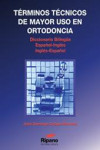 Términos técnicos de mayor uso en ortodoncia | 9788461175352 | Portada