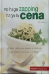 No haga zapping, haga la cena | 9788496326392 | Portada