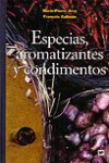 Especias, aromatizantes y condimentos | 9788484762492 | Portada