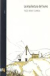 La Arquitectura del humo | 9788493468866 | Portada