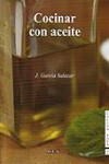 Cocinar con aceite | 9788497971737 | Portada