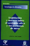 Legislación y normas sobre el aceite de oliva y las aceitunas de mesa | 9788489922624 | Portada