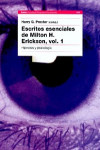 Escritos esenciales de Milton H. Erickson. Vol.1 | 9788449310676 | Portada
