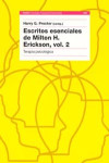 Escritos esenciales de Milton H. Erickson. Vol.2 | 9788449312724 | Portada