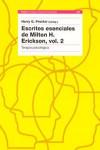 Escritos esenciales de Milton H. Erickson. Vol.2 | 9788449312724 | Portada