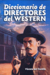 Diccionario De Directores Del Western | 9788496576452 | Portada