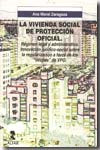 La vivienda social de protección oficial | 9788478982592 | Portada