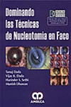 Dominando las técnicas de nucleotomía en faco | 9789588328294 | Portada