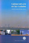 Calidad del aire en las ciudades: clave de sostenibilidad urbana | 9788484763239 | Portada