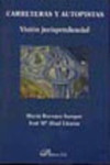 Carreteras y autopistas: visión jurisprudencial | 9788498490671 | Portada