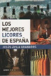 Los mejores licores de España | 9788448047290 | Portada