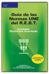 Guia De Las Normas Une Del Rebt | 9788428329620 | Portada