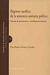 Régimen jurídico de la asistencia sanitaria pública | 9788498362794 | Portada