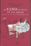 El Vino lo dejo en tus manos | 9788496599185 | Portada