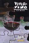 Vivir el Vino La Guía | 9788461192687 | Portada