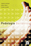 Podología Geriátrica | 9788480199773 | Portada